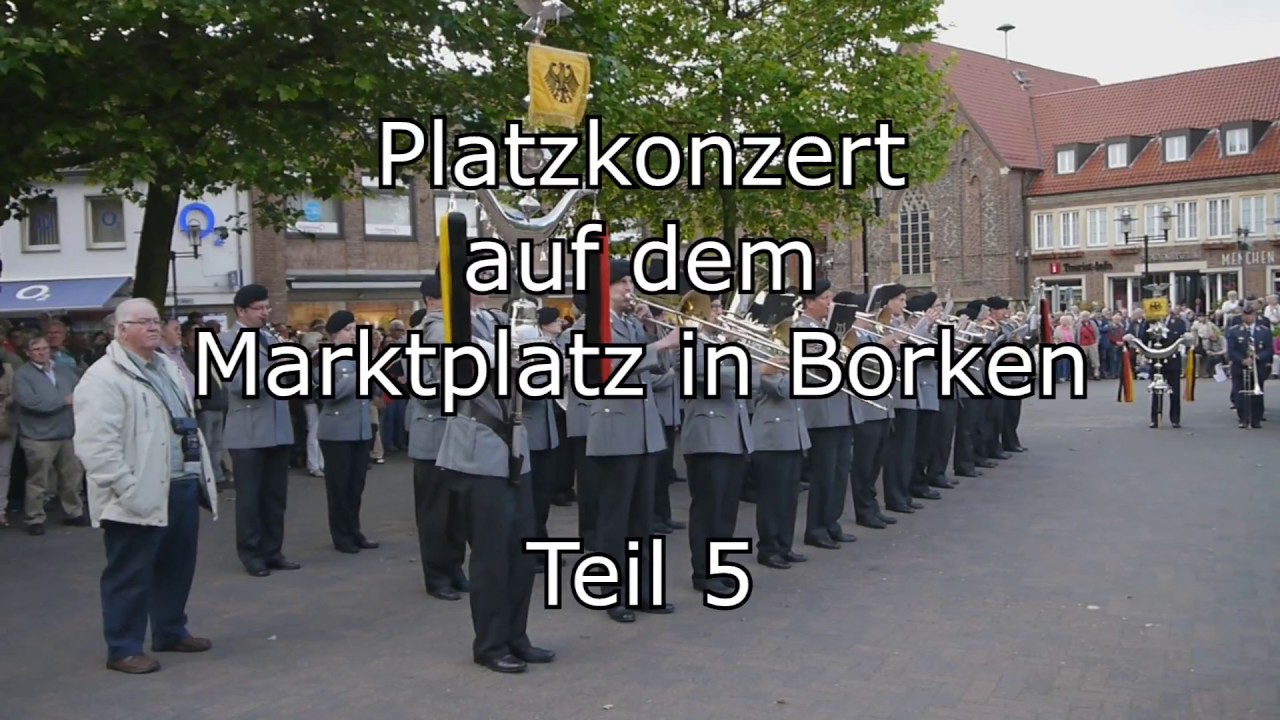 Woche der Militärmusik 2015 in Borken/Westfalen - Platzkonzert Teil 5