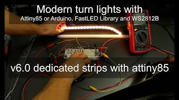 Modern turn signal lights v6.0 Attiny85 dedicated strips - Arduino, FastLED and WS2812B