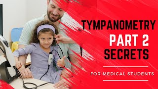 Tympanometry, its science and types (part2)