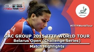 Belarus Open 2015 Highlights: SABITOVA Valentina Vs KIM Mingyung (Qual. Groups) Belarus Open 2015 Highlights: SABITOVA Valentina Vs KIM Mingyung (Qual. Groups)