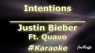Justin Bieber - Intentions Ft. Quavo (Karaoke)
