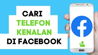 Cara Mencari Kenalan Telefon di Facebook 2024 | Cara Mencari Rakan Di Facebook Melalui Nombor screenshot 2