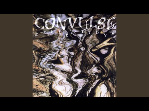 Convulse — Crying Back Yesterday