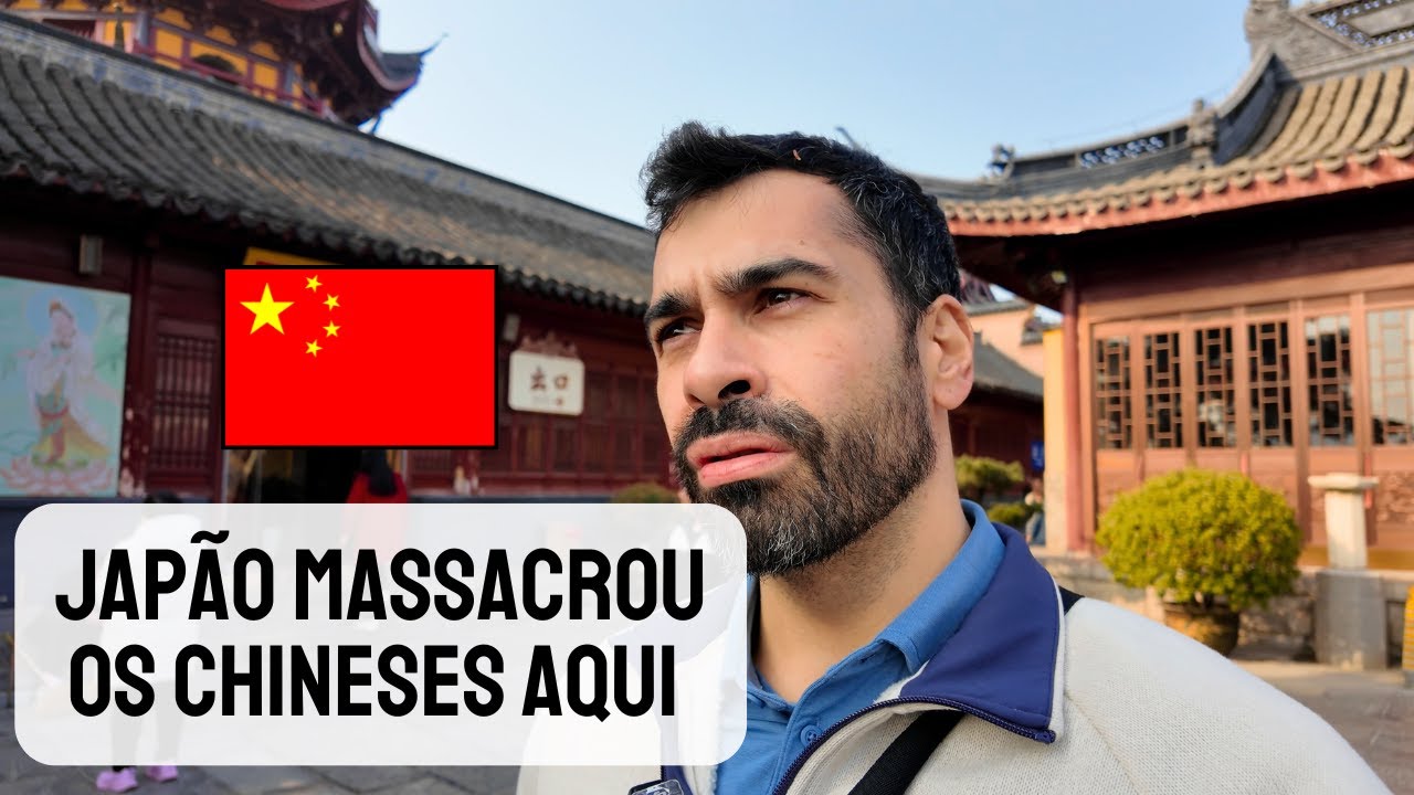 VISITEI A CIDADE QUE OS JAPONESES MASSACRARAM MAIS DE 200 MIL CHINESES