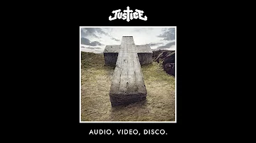 Justice - Audio, Video, Disco. (Full album)