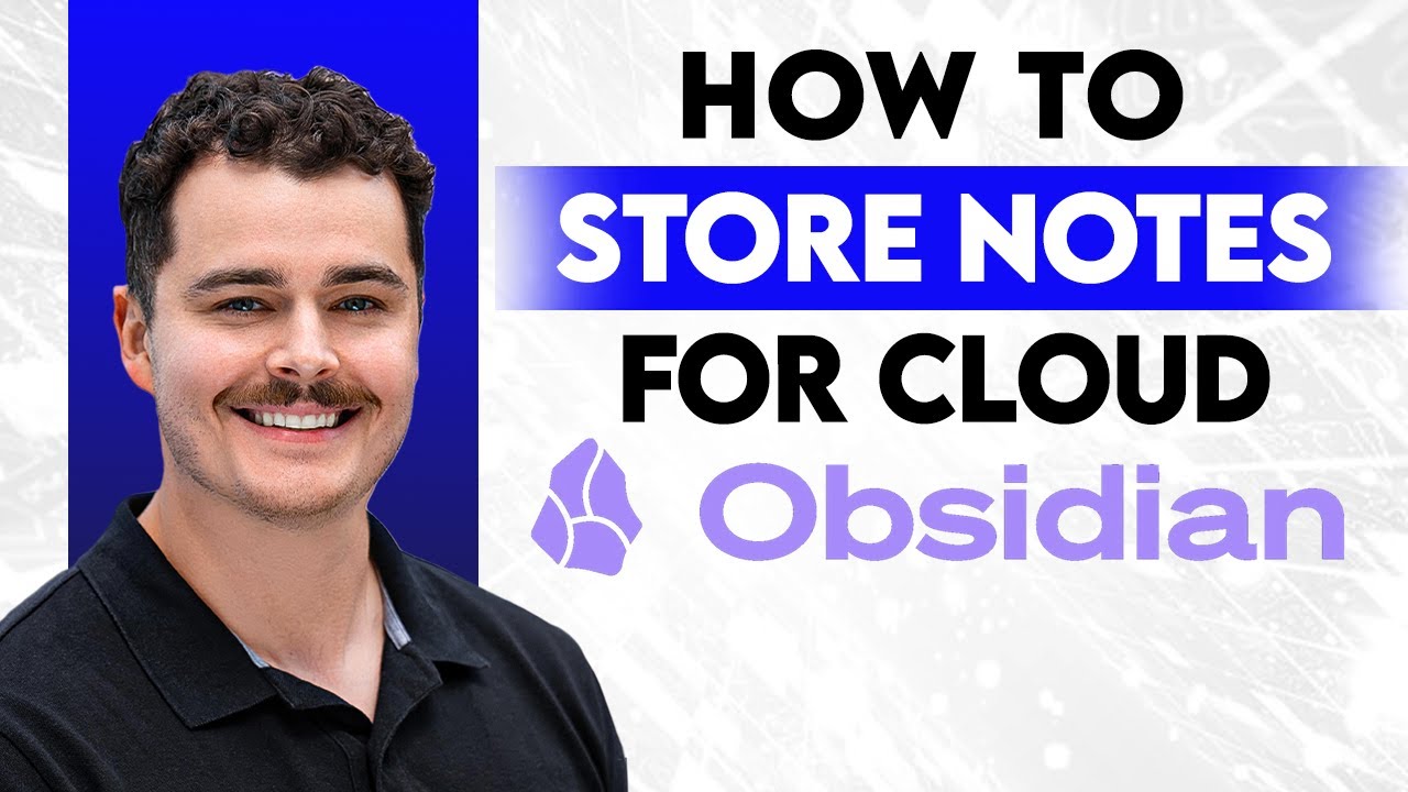 How To Store Your Obsidian Notes For Cloud Storage [2026 Guide]