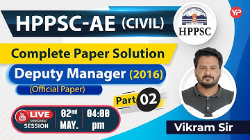 HPPSC-AE Civil Complete Paper Solution of Deputy Manager Official Paper (2016) Part-02 | Live 4pm