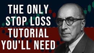 ⛔ The ONLY Richard Wyckoff Stop Loss Tutorial You'll Ever Need