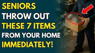 7 Items Seniors Must Throw Away Immediately – Don’t Keep These at Home! WATCH NOW