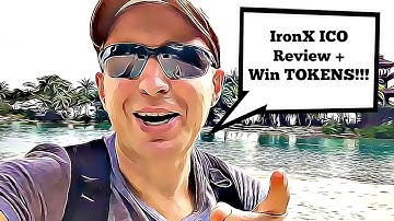 IronX ICO Review + Win TOKENS For Your Question | ICOExpert