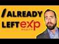 Why i left exp realty  exp realty pros and cons