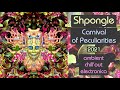 Shpongle – Carnival of Peculiarities (2021)