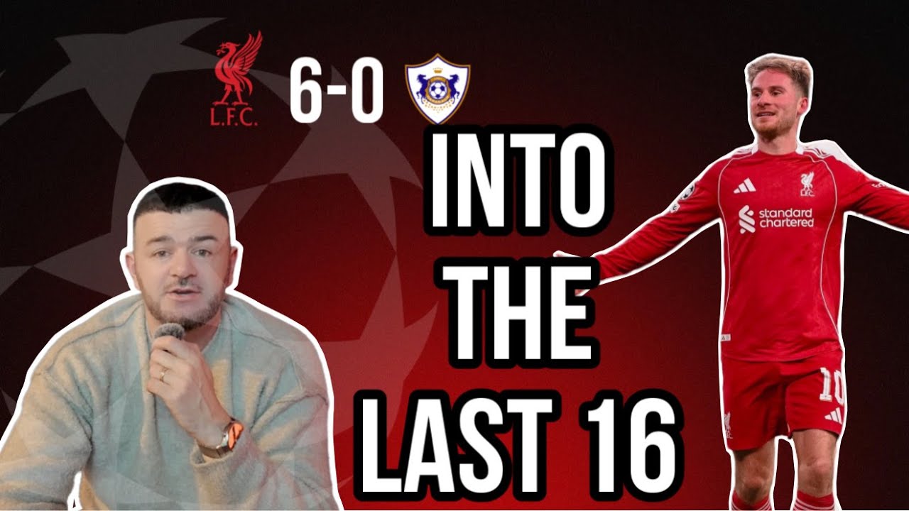 Liverpool Cruise Into Champions League Top 8 | 6–0 Qarabag Reaction