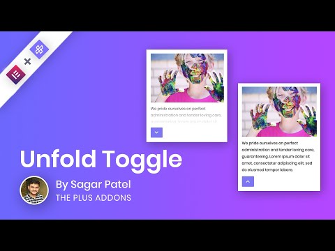 How to setup Unfold | Expand | Toggle Section using Elementor Widget?