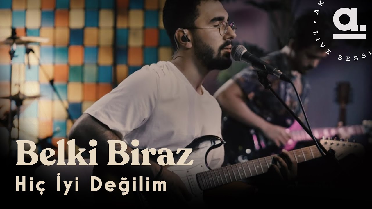 Belki Biraz - Hiç İyi Değilim (Dolu Kadehi Ters Tut Cover) /  @Akustikhane