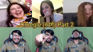 Omegle part 2 || ANTARYAMI GAMING