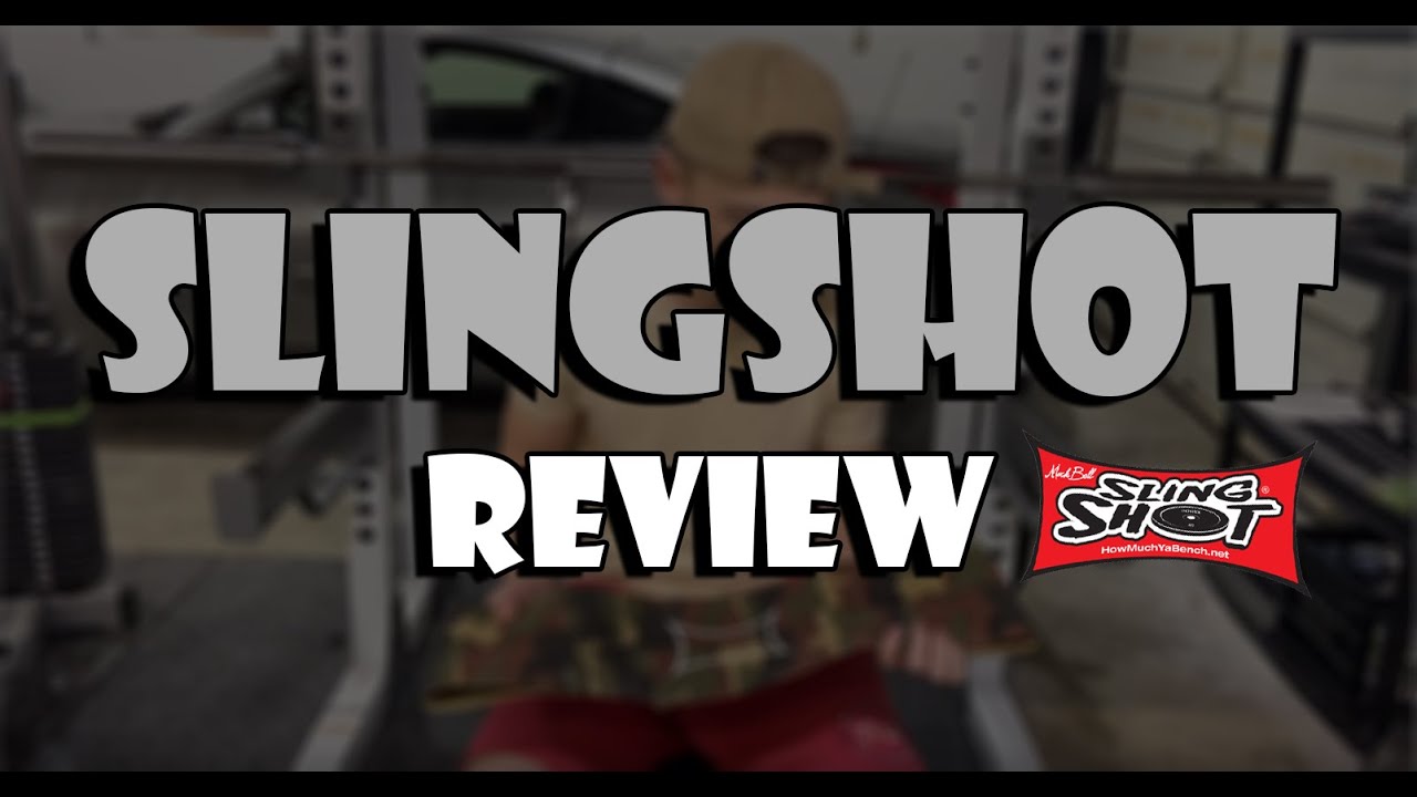 Bench Press Slingshot Review YouTube