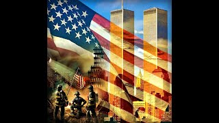 9/11 Never Forget  - 20th Anniversary Tribute