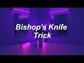 Fall Out Boy - Bishops Knife Trick [Lyrics]