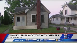 Man killed in shootout with officers in Wolcott, Indiana
