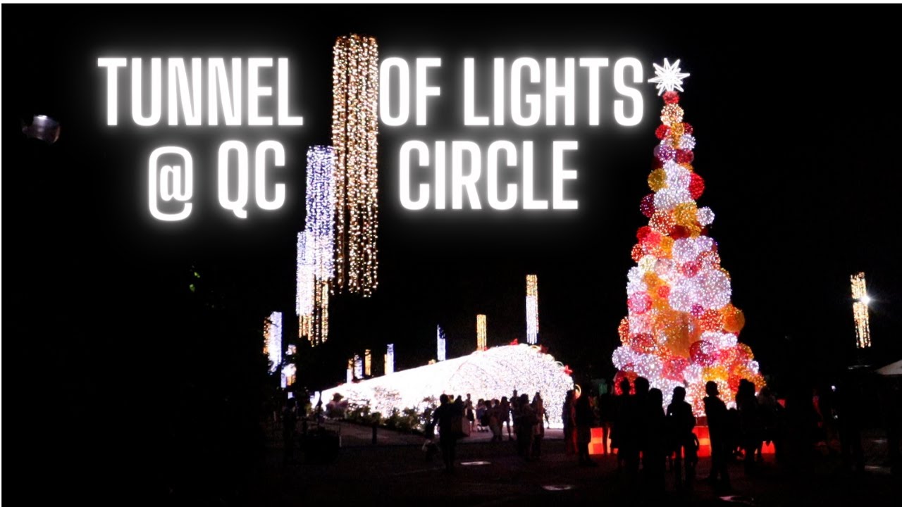 Christmas Lights at Quezon City Circle 2022 YouTube