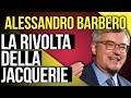 Alessandro Barbero spiega la rivolta della Jacquerie