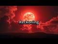 The Forsaken Ones - Reckoning (Lyric Video)