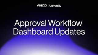 New Expense Approval Workflow Dashboard Updates