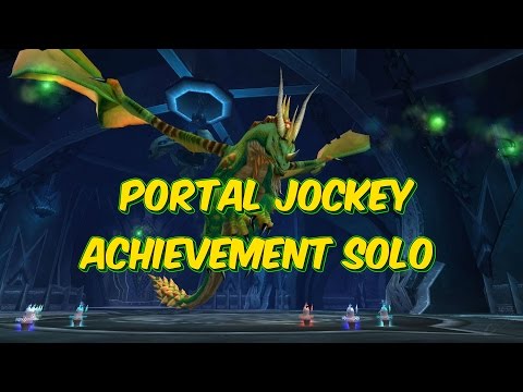 How to: Portal Jockey Achievement - SOLO Guide - (10m/25m)