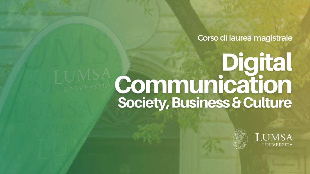 Digital Communication - Society, Business & Culture | Università LUMSA
