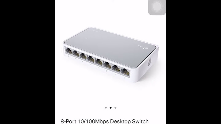 Hướng dẫn cài đặt 10 100mbps unmanaged switch tp-link