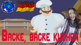 Backe, Backe Kuchen Cook Song In German World Kids Action Songs