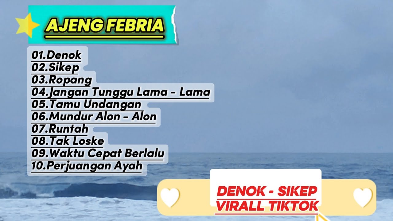 AJENG FEBRIA - DENOK - SIKEP - JANGAN TUNGGU LAMA LAMA || FULL ALBUM DANGDUT KOPLO VIRALL