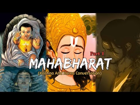 Mahabharat Part 1 Krishna And Karna Conversation   the mighty hindu 
