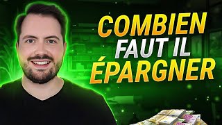 Combien il faut ÉPARGNER ? (je casse un mythe)