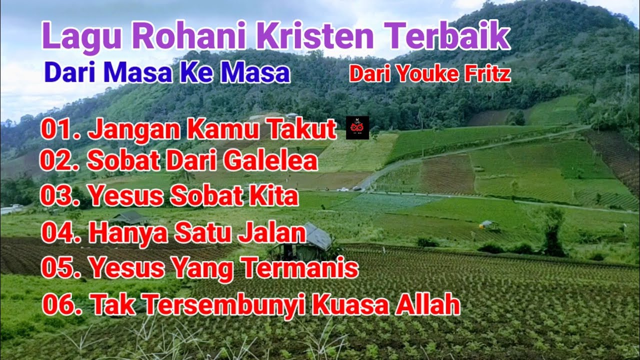 Lagu Rohani Kristen Terbaik Dari Masa Ke Masa
