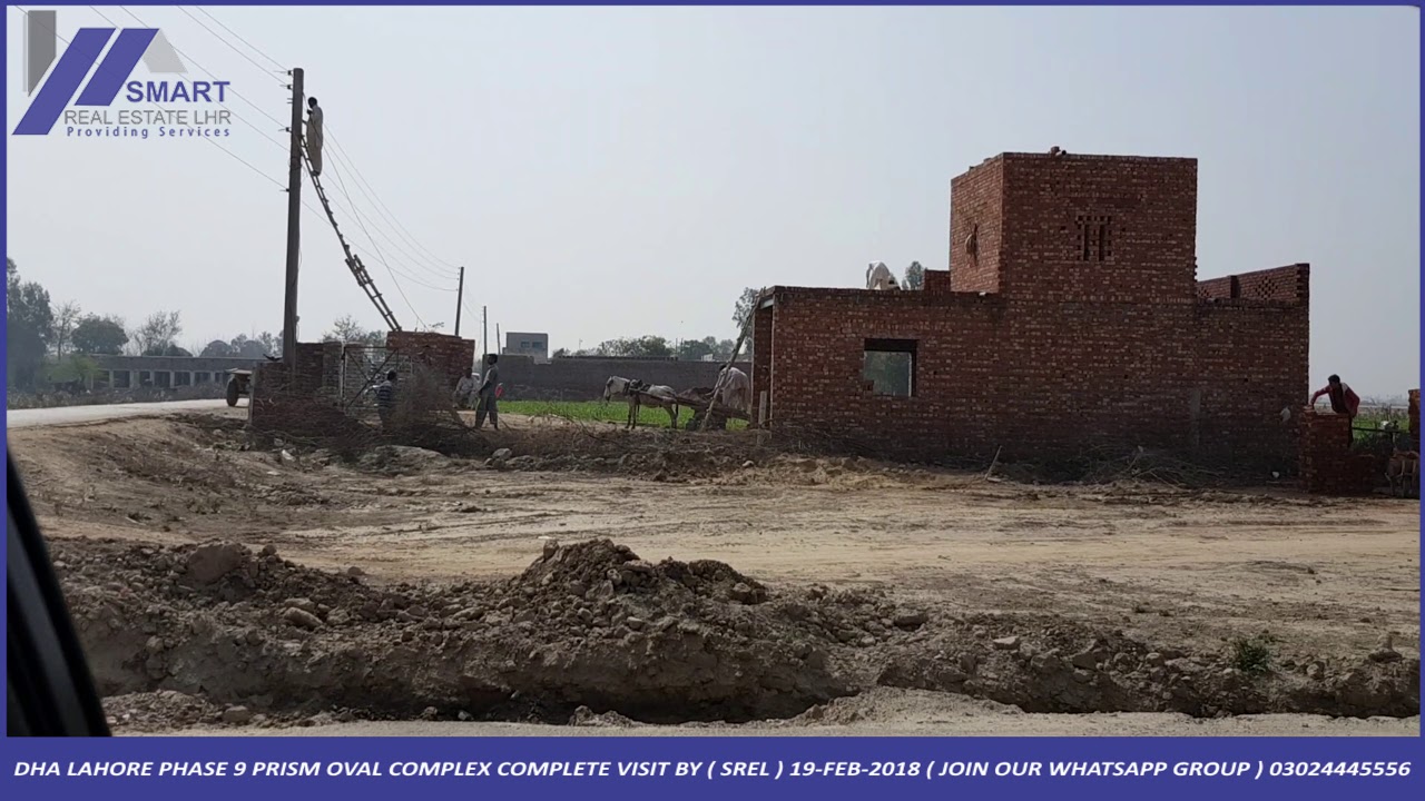DHA LAHORE PHASE 9 PRISM OVAL COMPLEX D, E, M, N BLOCKS VISIT BY ( SREL