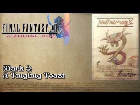 Mark 9: A Tingling Toast [Final Fantasy XII The Zodiac Age]
