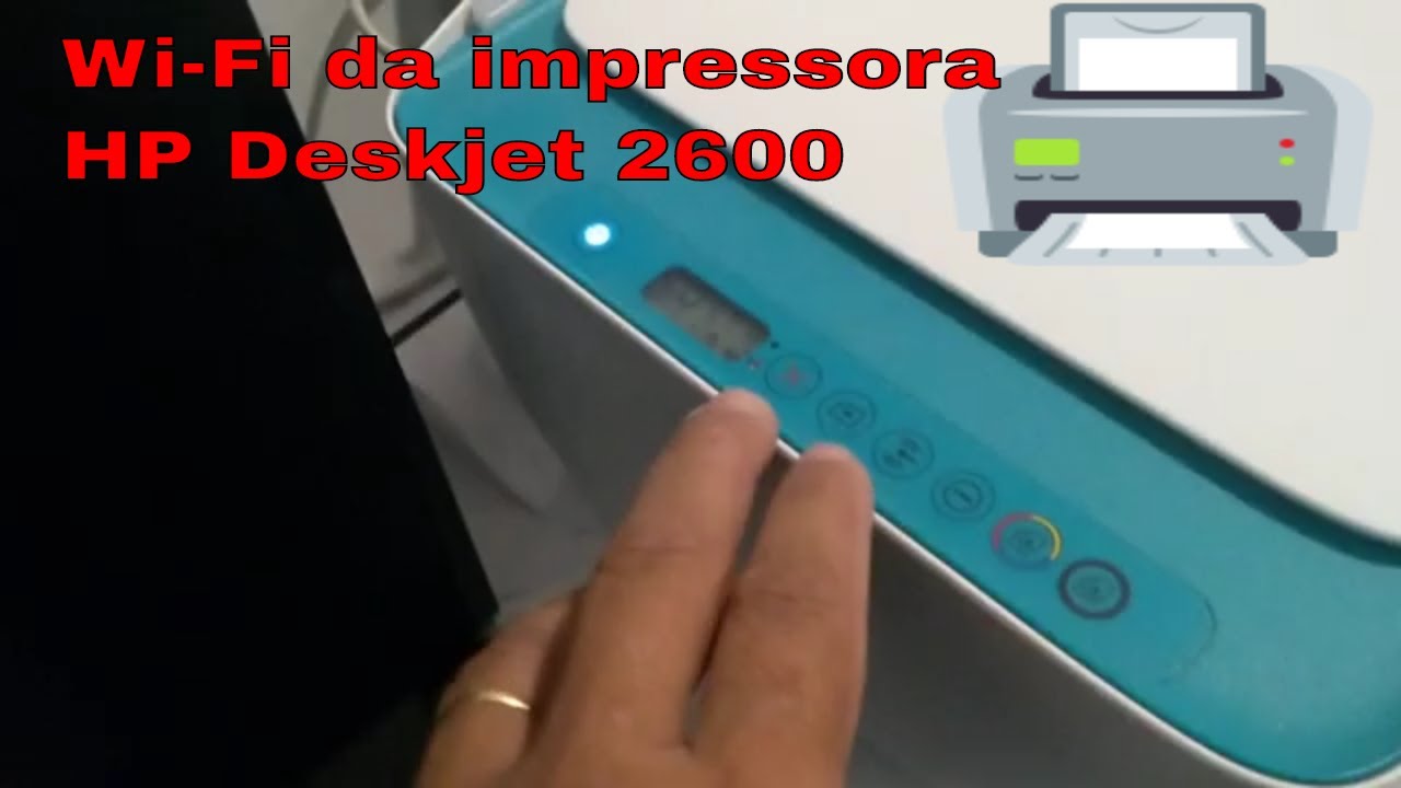 Como descobrir wi-fi da impressora Hp Deskjet 2600 séries. - YouTube