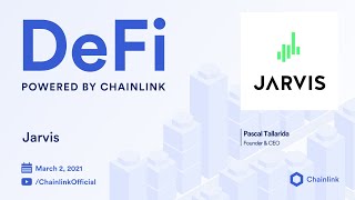 Jarvis and Chainlink Live Q&A: Use of Off-chain Reporting to Enable Synthetic Forex Asset Trading