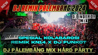 DJ REMIK PALEMBANG 2024 !! REMIX PUASKAH || DJ FUNKOT X REMIK KN14 TERBARU (VOL 3)