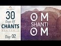 Om shanti om  mantra meditation for deep inner peace  30 days of chants s2  day2 meditative mind