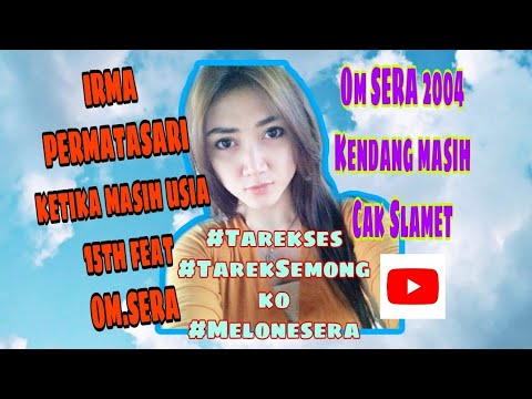 Kandungan - Irma Permatasari feat Lia L - Om Sera lawas Kendang Cak Slamet