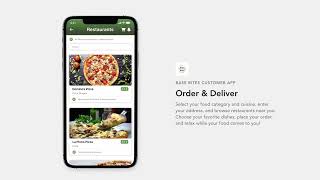 Base Bites Customer App - How to request an Order & Deliver