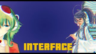 {gumi x gakupo cover} - INTERFACE (remake)