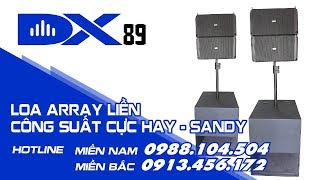 Loa array Sandy Audio liền công suất cực hay - DX Pro Audio