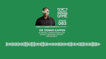 Gamification of Physical Activity with Dr. Dennis Kappen | Episode 083