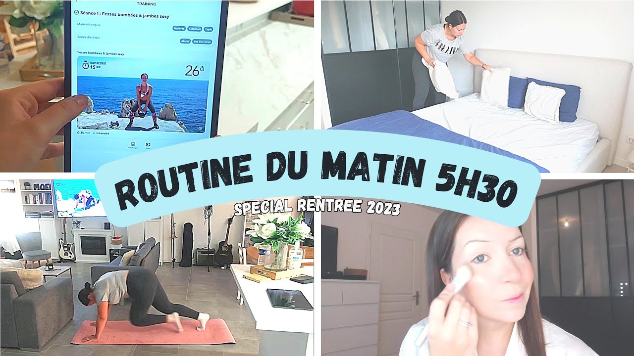 SE LEVER A 5H30 TOUS LES MATINS | Morning Routine *Spécial Rentrée ...