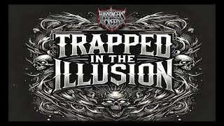TRAPPED IN THE ILLUSION Epic Heavy Metal Playlist