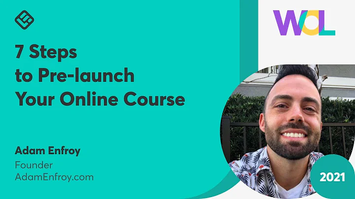 Adam Enfroy: 7 Steps to Pre-launch Your Online Course